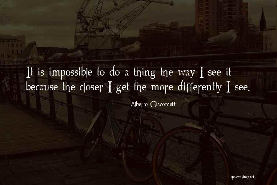 Alberto Giacometti Quotes 1217920 Alberto Giacometti Quotes 1217920