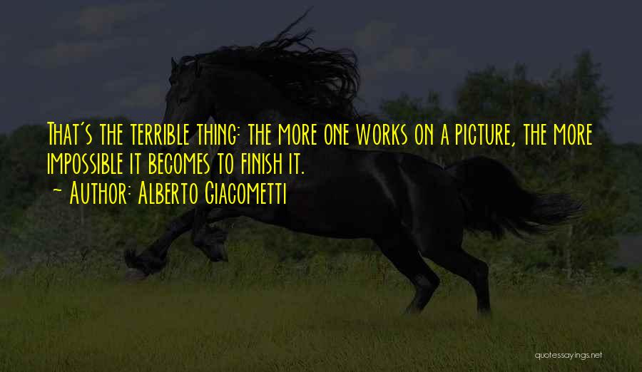 Alberto Giacometti Quotes 1247065