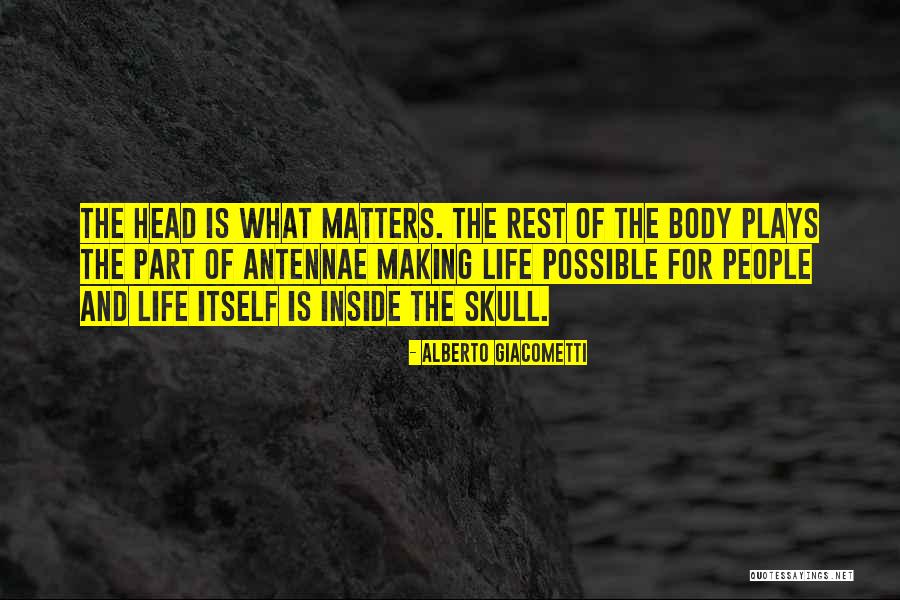 Alberto Giacometti Quotes 1521097 Alberto Giacometti Quotes 1521097