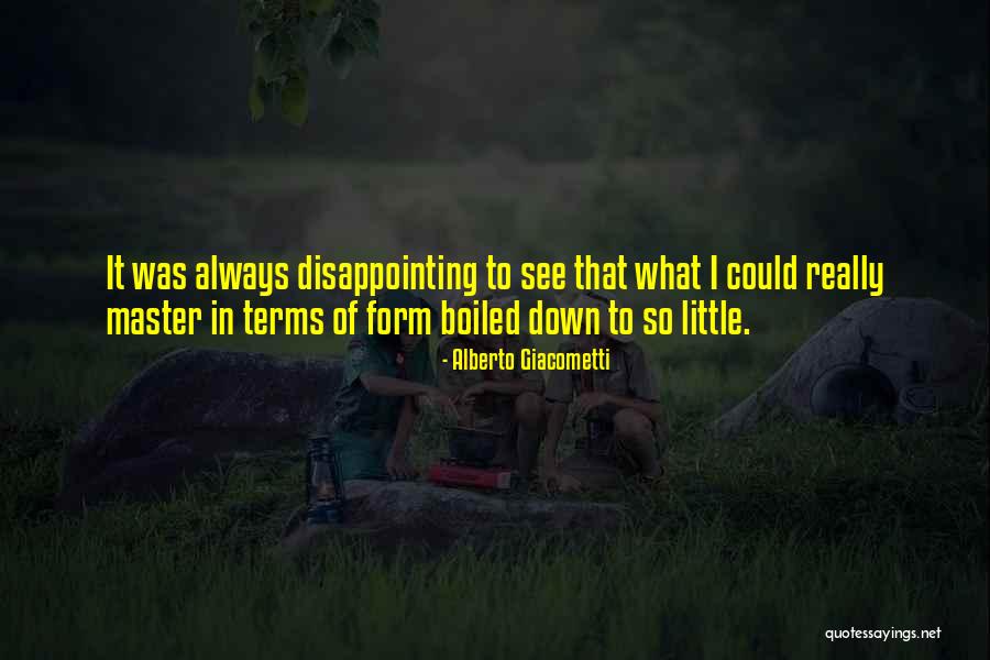 Alberto Giacometti Quotes 1521247 Alberto Giacometti Quotes 1521247