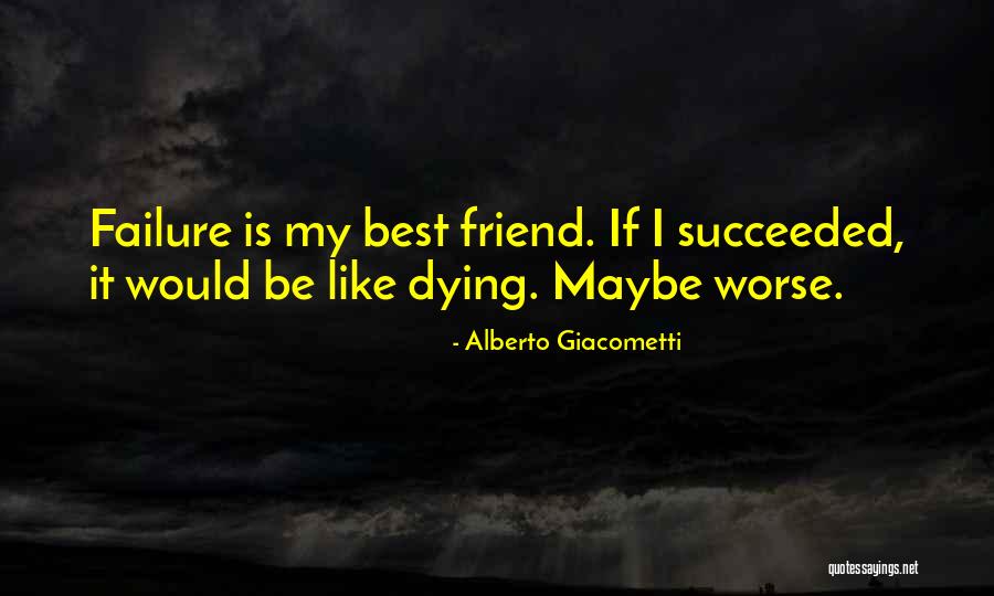 Alberto Giacometti Quotes 1564679