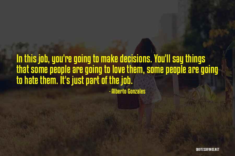 Alberto Gonzales Quotes 399326 Alberto Gonzales Quotes 399326