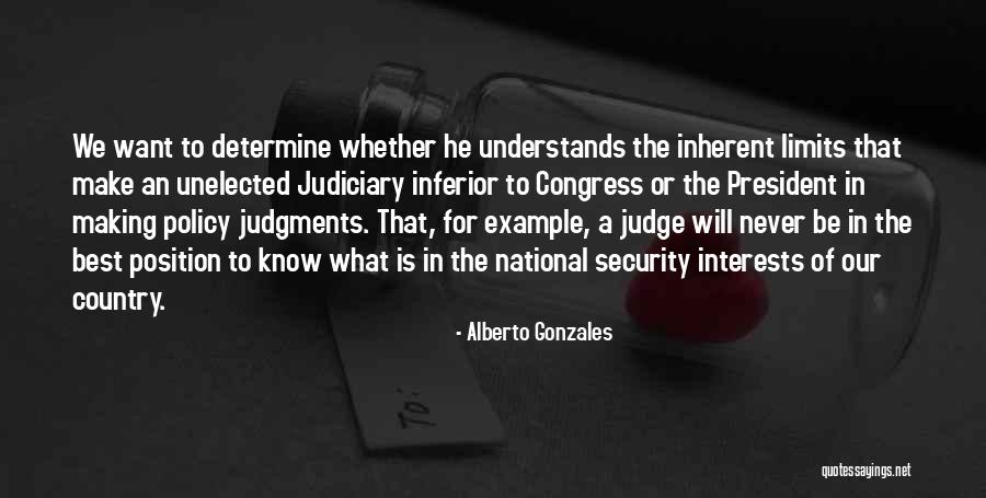 Alberto Gonzales Quotes 749029 Alberto Gonzales Quotes 749029