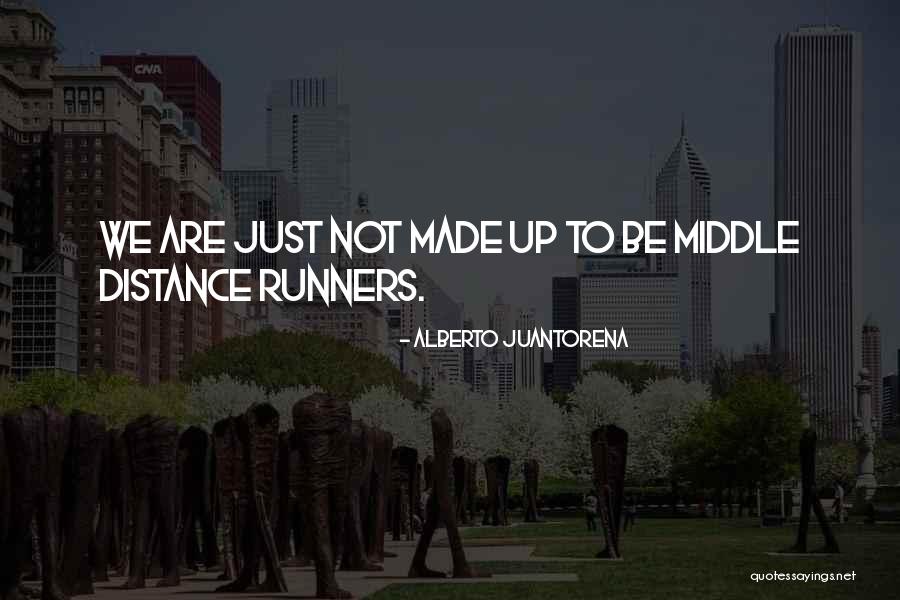 Alberto Juantorena Quotes 357285 Alberto Juantorena Quotes 357285