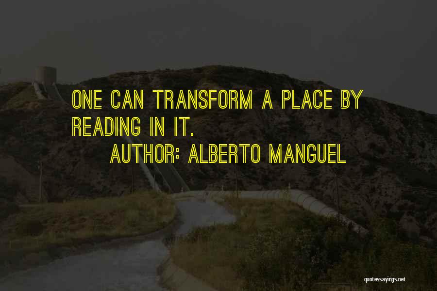 Alberto Manguel Quotes 479906