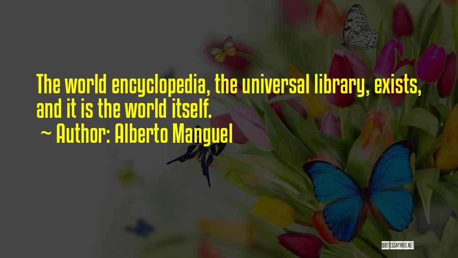 Alberto Manguel Quotes 741018