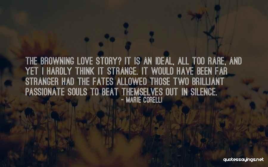 Alberto Pedro Calder N Quotes By Marie Corelli