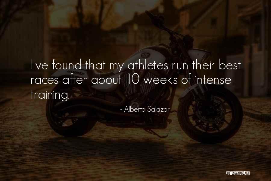 Alberto Salazar Quotes 1170670 Alberto Salazar Quotes 1170670