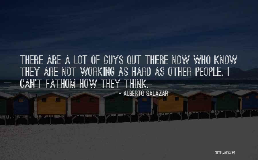 Alberto Salazar Quotes 2009052 Alberto Salazar Quotes 2009052