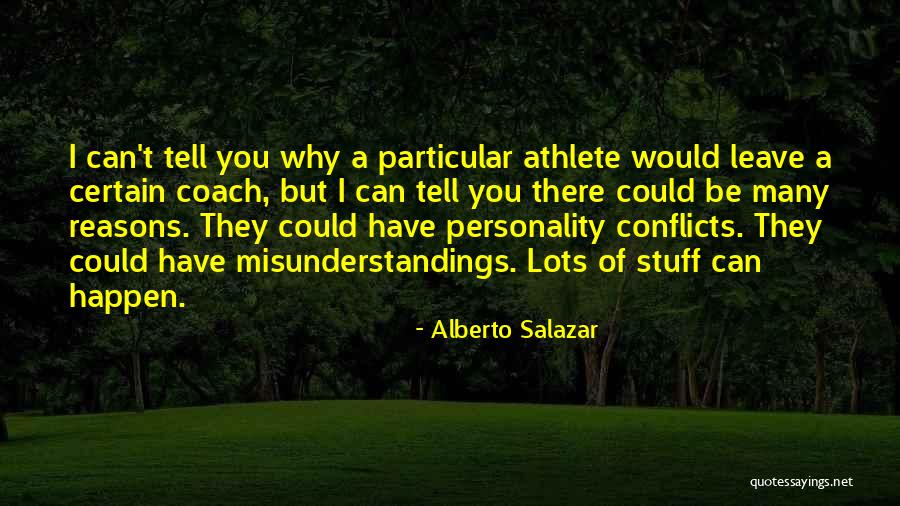 Alberto Salazar Quotes 992815 Alberto Salazar Quotes 992815