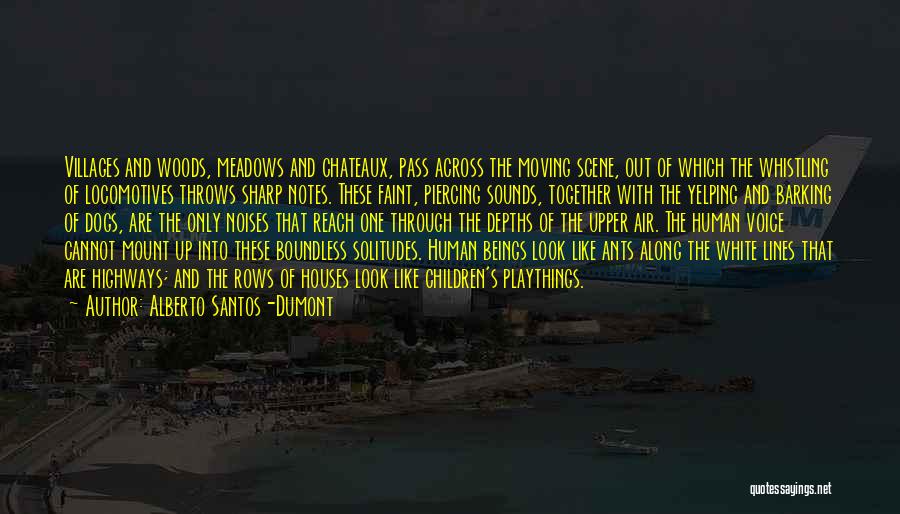 Alberto Santos-Dumont Quotes 2234906