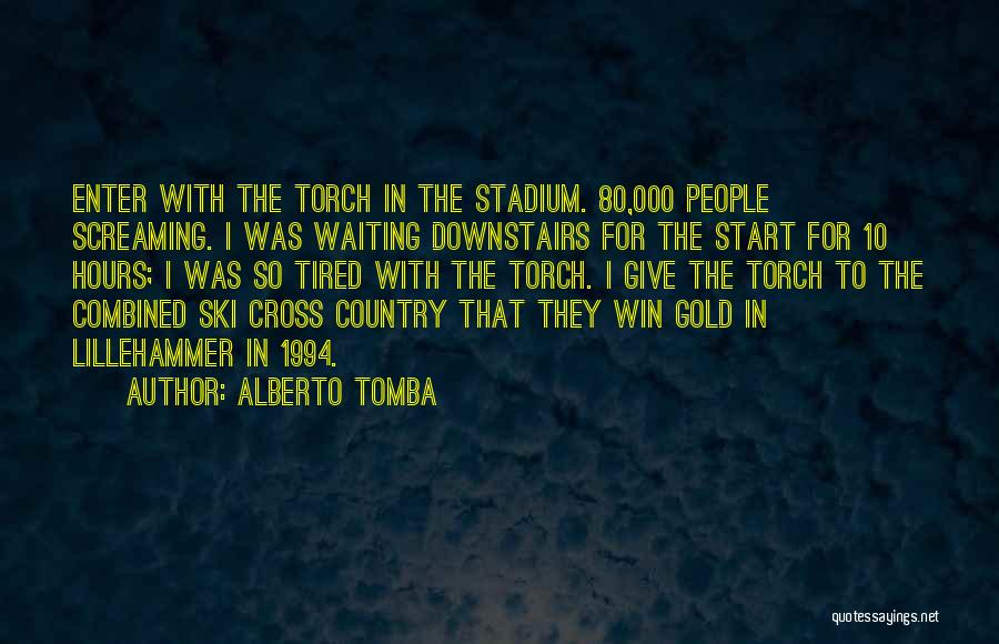 Alberto Tomba Quotes 1714601