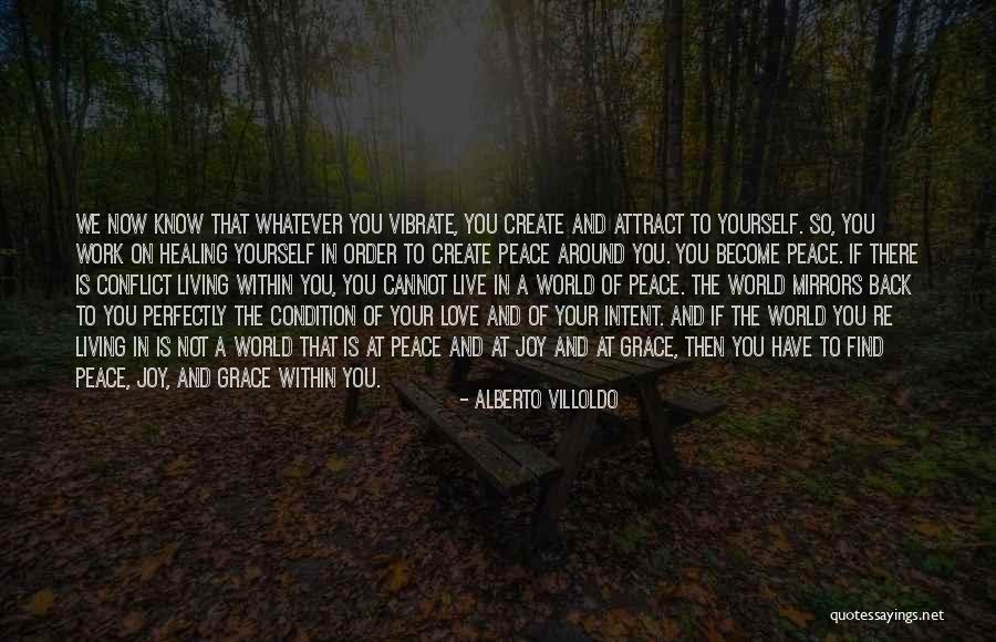 Alberto Villoldo Quotes 1556477 Alberto Villoldo Quotes 1556477