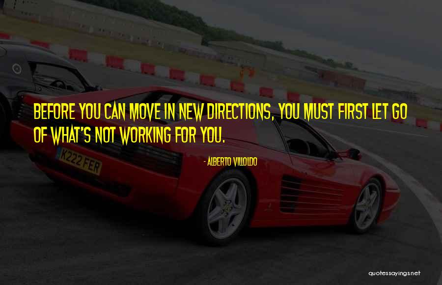 Alberto Villoldo Quotes 569502 Alberto Villoldo Quotes 569502