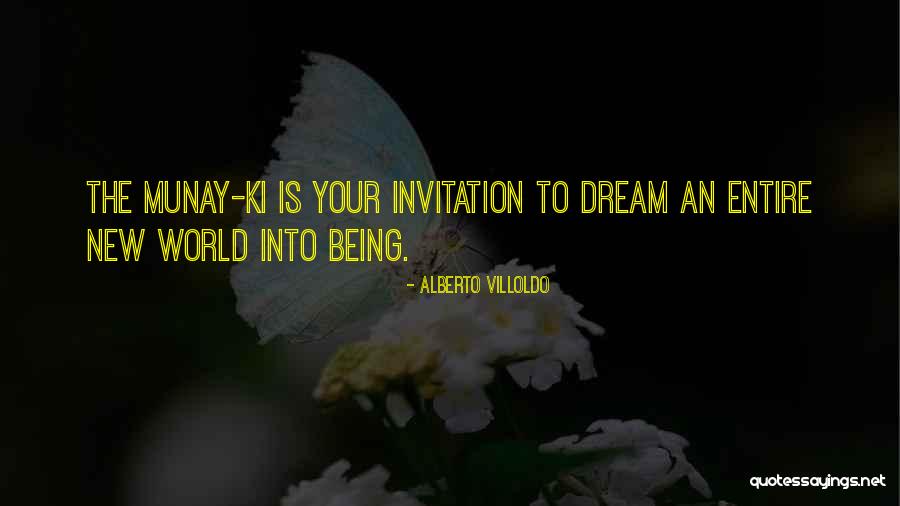 Alberto Villoldo Quotes 740618 Alberto Villoldo Quotes 740618