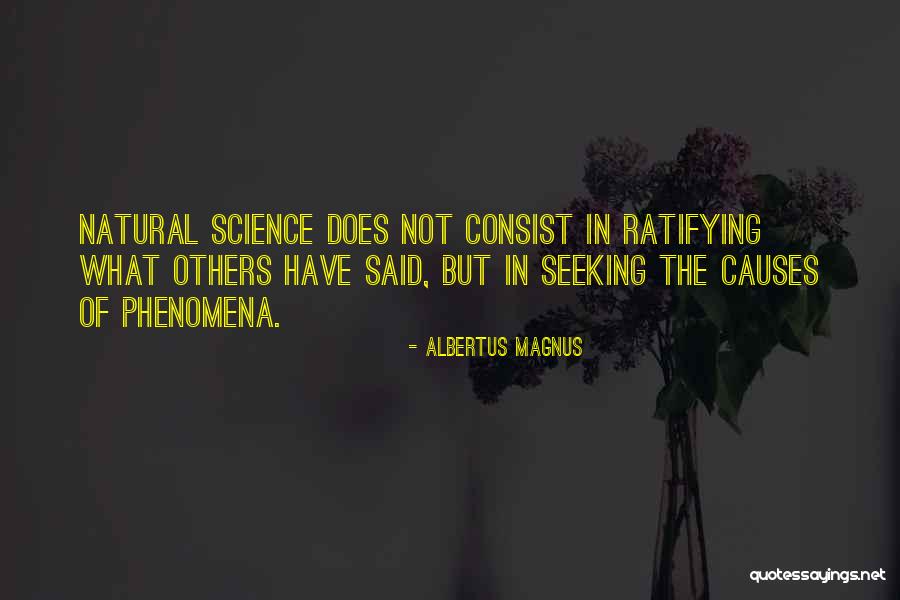 Albertus Magnus Quotes 1102536