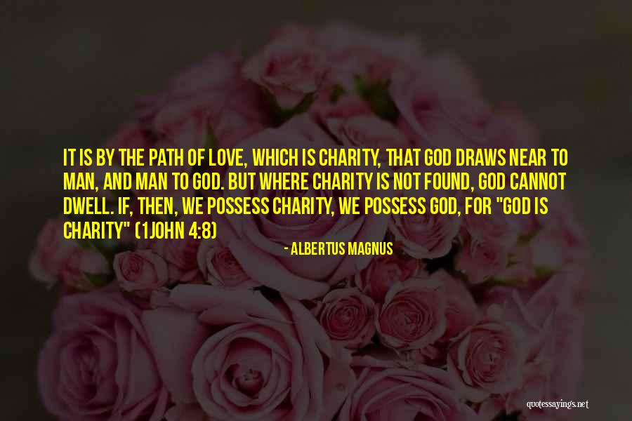 Albertus Magnus Quotes 212918