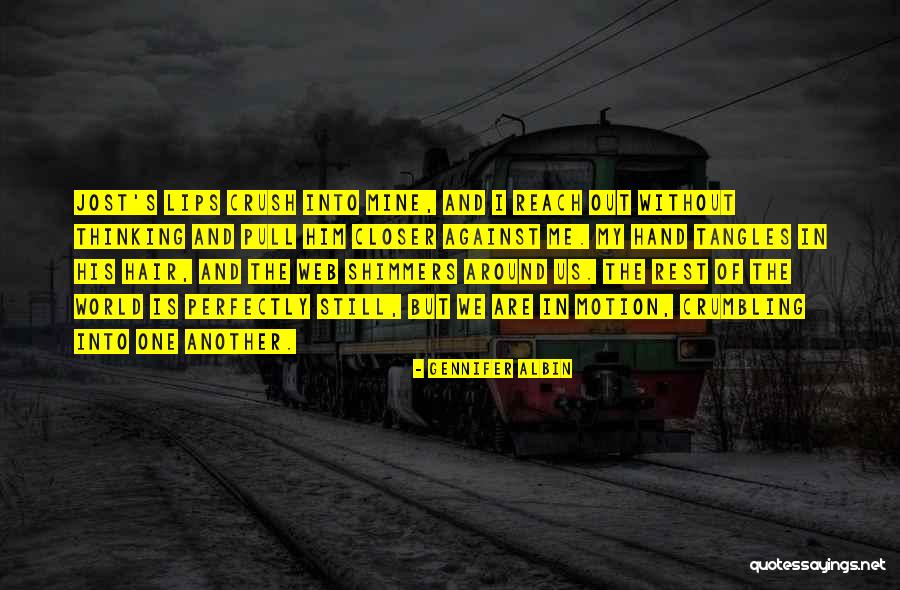Albin Quotes By Gennifer Albin Albin Quotes By Gennifer Albin