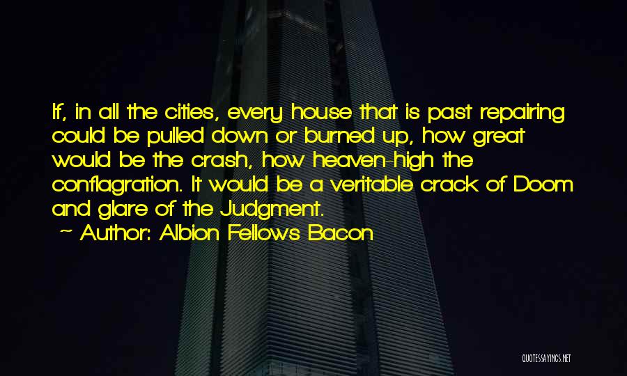 Albion Fellows Bacon Quotes 1696196