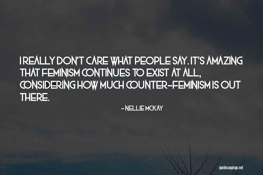 Albir Kamo Quotes By Nellie McKay Albir Kamo Quotes By Nellie McKay
