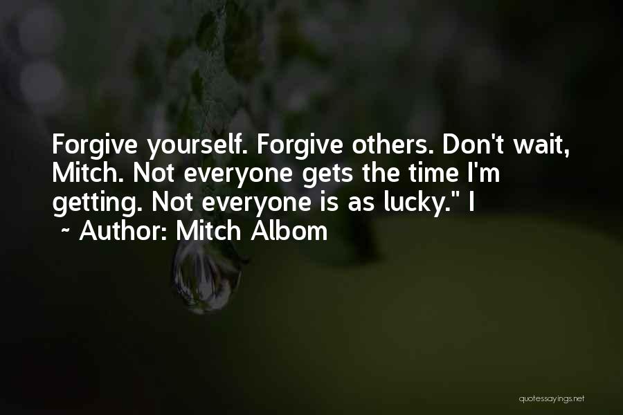 Albom Quotes By Mitch Albom