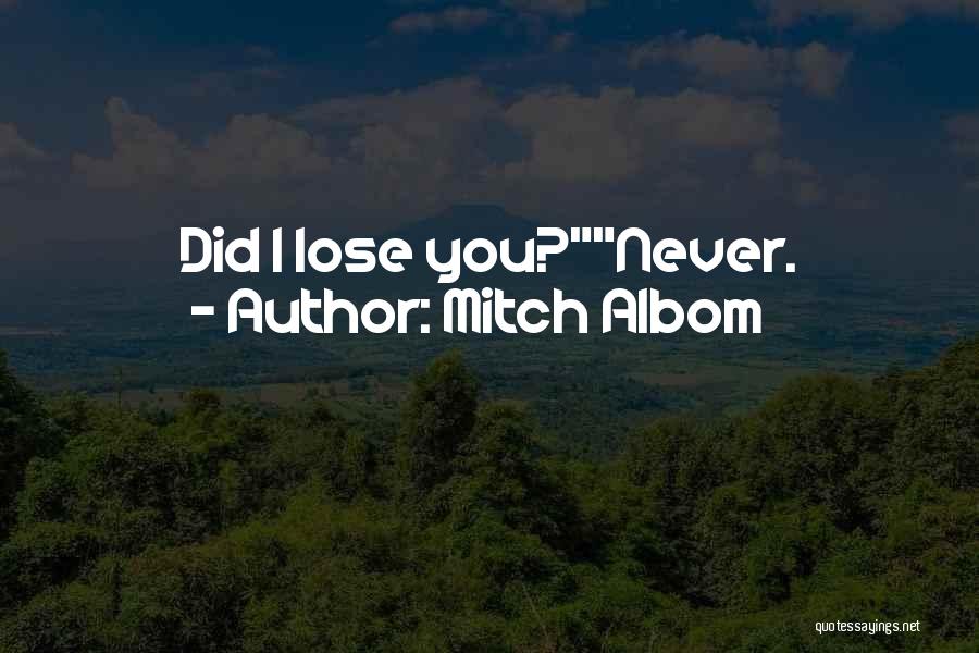 Albom Quotes By Mitch Albom