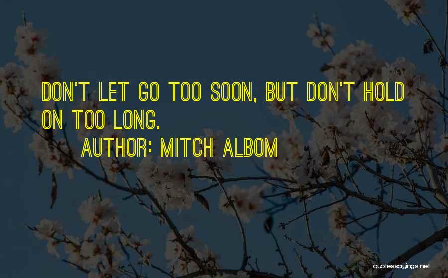 Albom Quotes By Mitch Albom