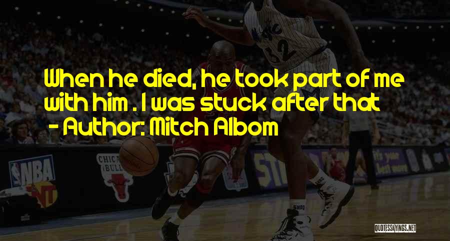 Albom Quotes By Mitch Albom