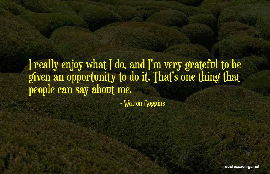 Albon For Goats Quotes By Walton Goggins Albon For Goats Quotes By Walton Goggins