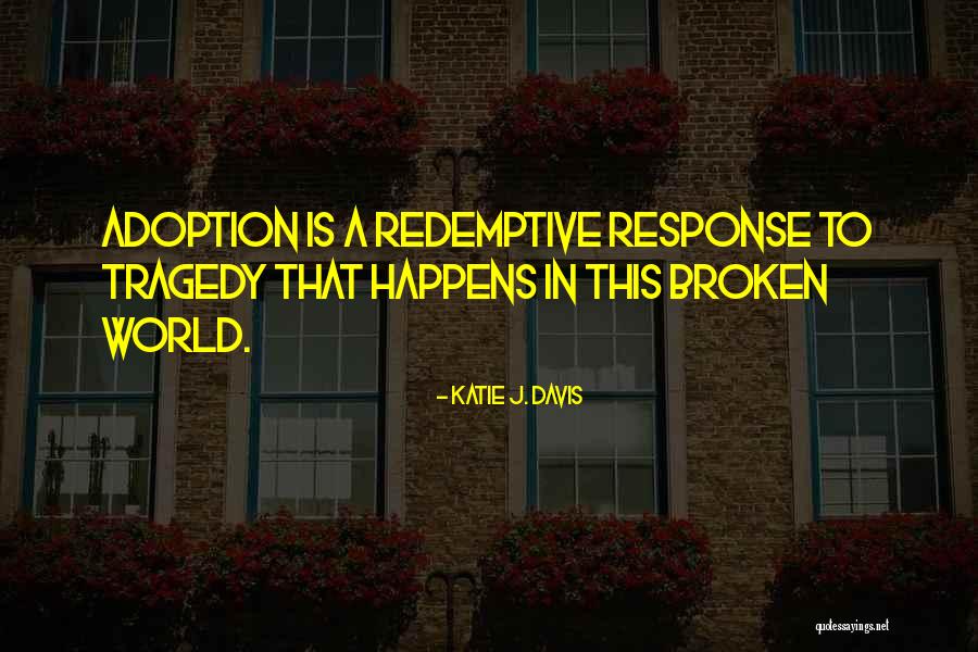 Alborg Home Quotes By Katie J. Davis Alborg Home Quotes By Katie J. Davis
