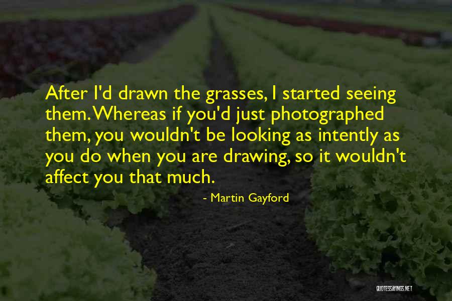 Alborosie Quotes By Martin Gayford Alborosie Quotes By Martin Gayford