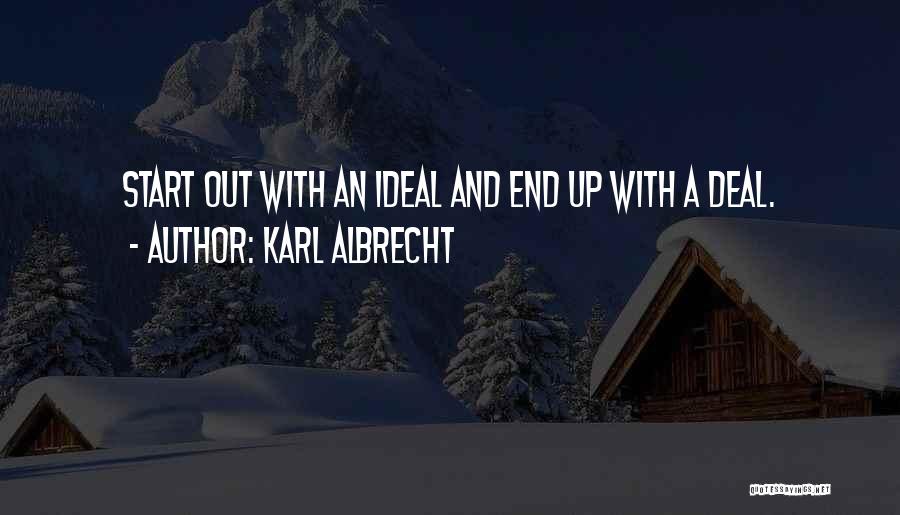 Albrecht Quotes By Karl Albrecht