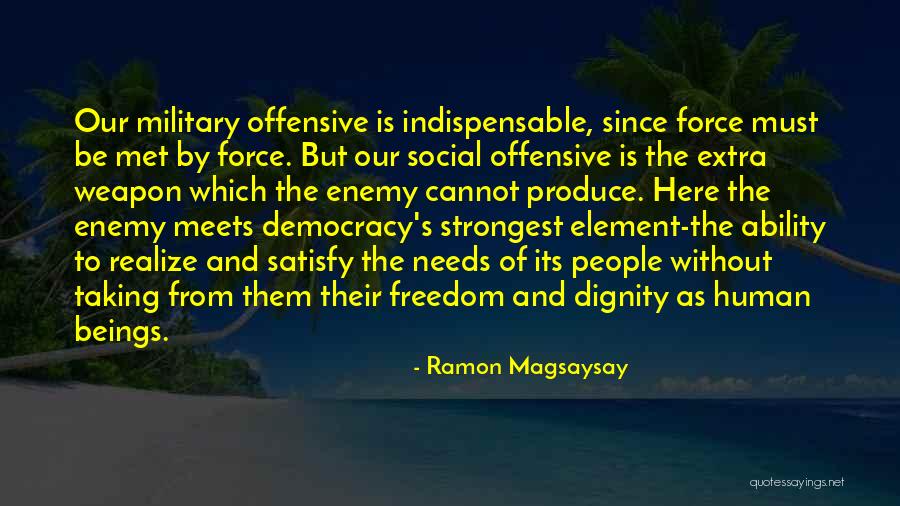 Albrechtsburg Quotes By Ramon Magsaysay Albrechtsburg Quotes By Ramon Magsaysay
