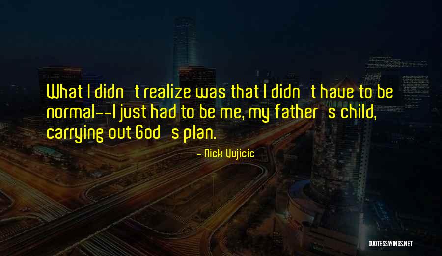 Albrosco Quotes By Nick Vujicic Albrosco Quotes By Nick Vujicic