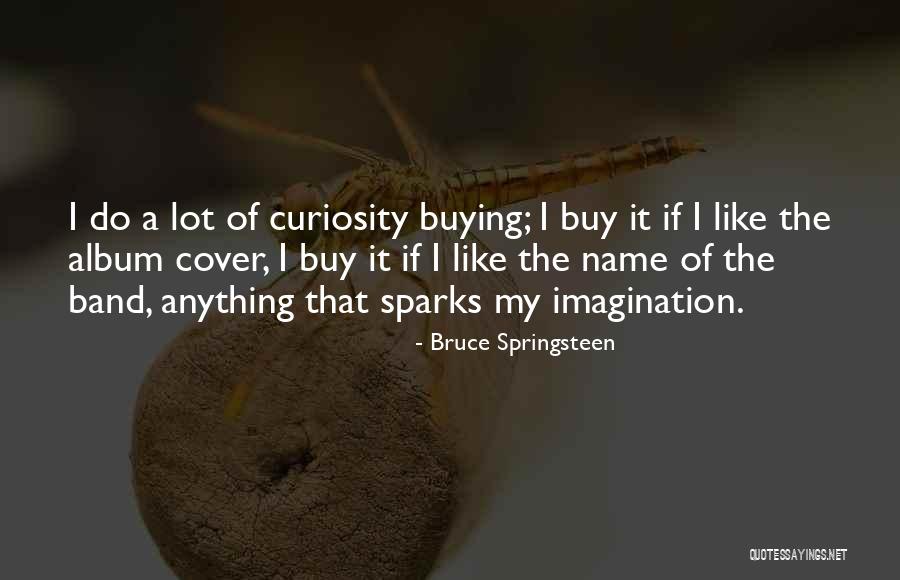 Album Name For Quotes By Bruce Springsteen Album Name For Quotes By Bruce Springsteen