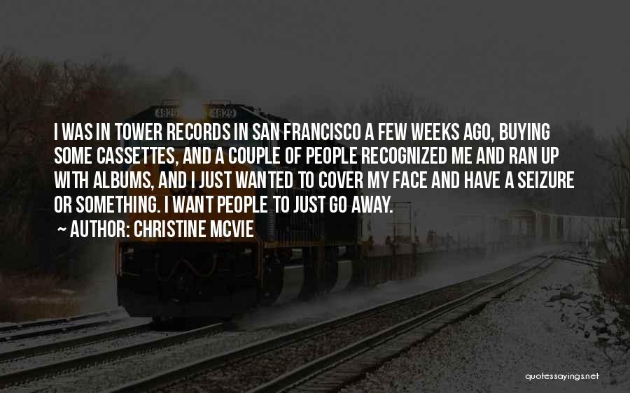 Albums Quotes By Christine McVie