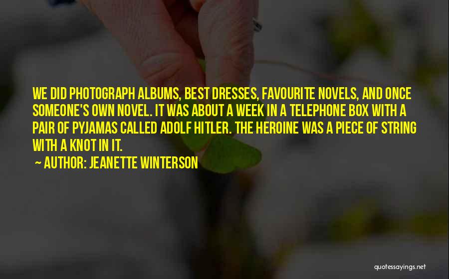 Albums Quotes By Jeanette Winterson