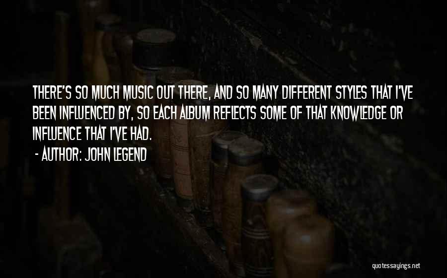 Albums Quotes By John Legend