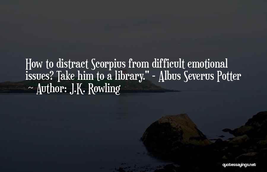 Albus Severus Potter Quotes By J.K. Rowling