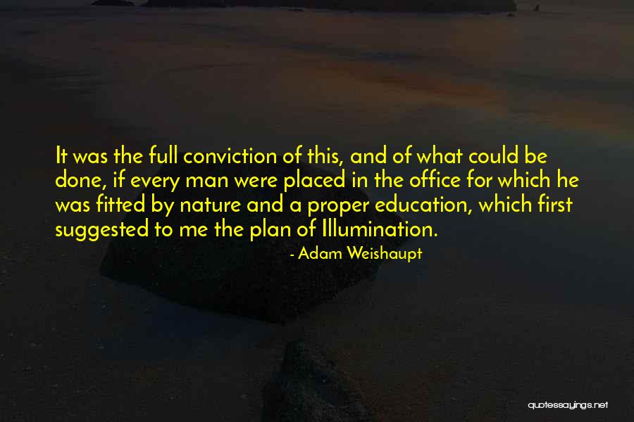 Albysnr Quotes By Adam Weishaupt Albysnr Quotes By Adam Weishaupt