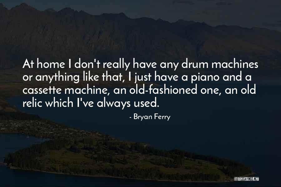 Alcaino Hermanos Quotes By Bryan Ferry Alcaino Hermanos Quotes By Bryan Ferry