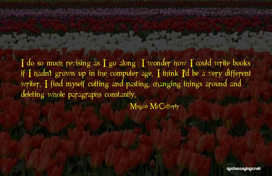 Alcal De Henares Quotes By Megan McCafferty Alcal De Henares Quotes By Megan McCafferty