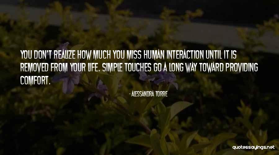 Alcala Restaurant Quotes By Alessandra Torre Alcala Restaurant Quotes By Alessandra Torre