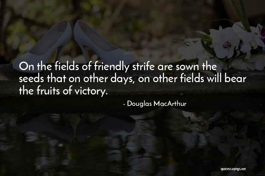 Alcala Restaurant Quotes By Douglas MacArthur Alcala Restaurant Quotes By Douglas MacArthur