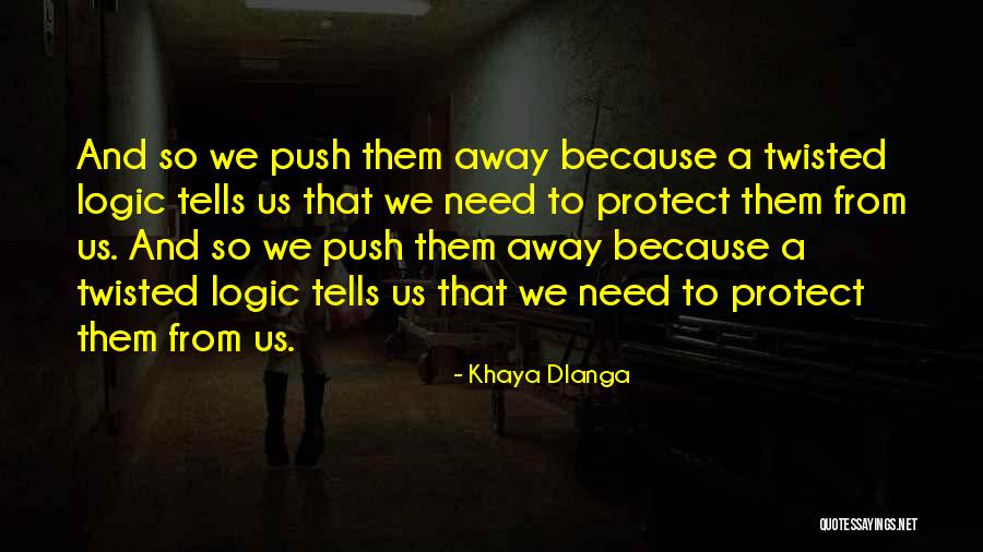Alcala Restaurant Quotes By Khaya Dlanga Alcala Restaurant Quotes By Khaya Dlanga