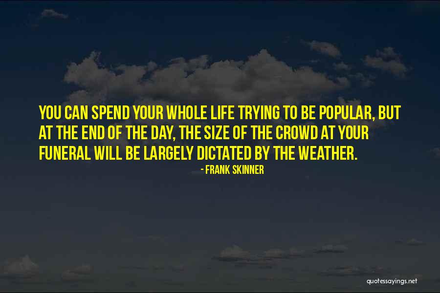 Alcalina Quotes By Frank Skinner Alcalina Quotes By Frank Skinner