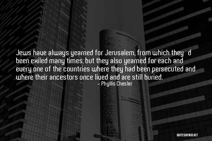 Alcalira Quotes By Phyllis Chesler Alcalira Quotes By Phyllis Chesler