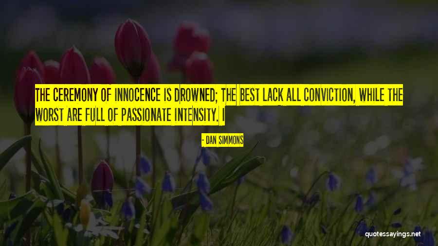 Alcampo Online Quotes By Dan Simmons Alcampo Online Quotes By Dan Simmons