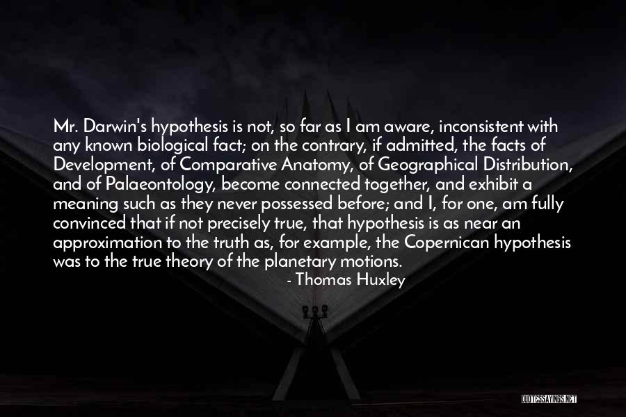 Alcance Definicion Quotes By Thomas Huxley Alcance Definicion Quotes By Thomas Huxley