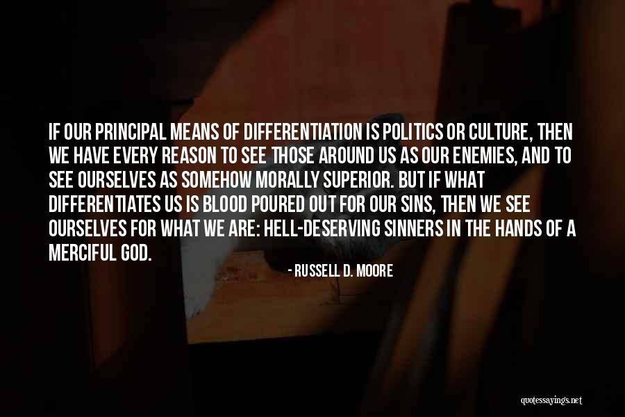Alcano Quimica Quotes By Russell D. Moore Alcano Quimica Quotes By Russell D. Moore